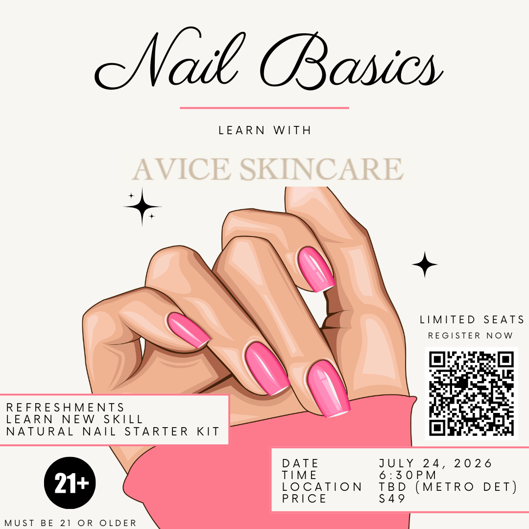 Nail Basics with AVICE SKINCARE